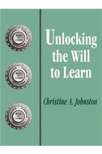 Unlocking the Will to Learn