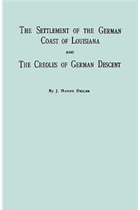Settlement of the German Coast of Louisiana & Creoles