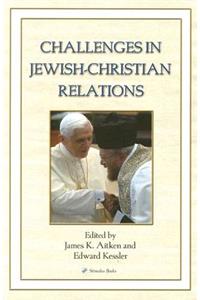 Challenges in Jewish-Christian Relations