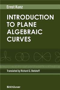 Introduction to Plane Algebraic Curves