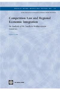 Competition Law and Regional Economic Integration