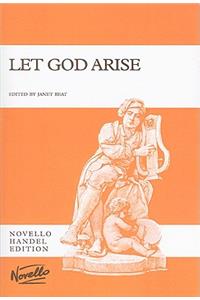 Let God Arise vocal score: Anthem for Soprano & Tenor Soli, SATB & Orchestra