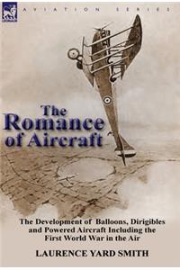 The Romance of Aircraft