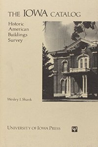 Iowa Catalog: Historic American Buildings Survey