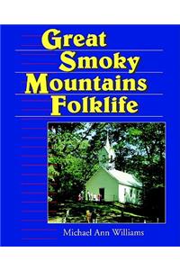 Great Smoky Mountains Folklife