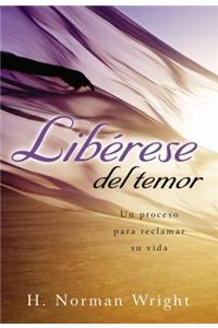 Libérase del temor