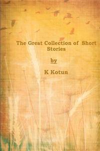 Great Collection of Short Stories