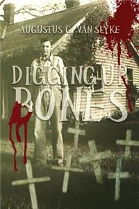 Digging Up Bones