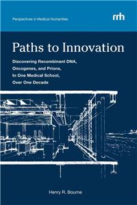Paths to Innovation