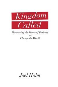 Kingdom Called