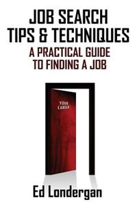 Job Search Tips & Techniques