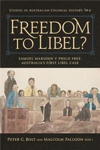 Freedom to Libel?