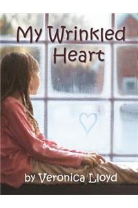 My Wrinkled Heart