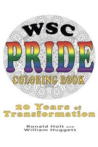 WSC PRIDE Coloring Book: 20 Years of Transformation