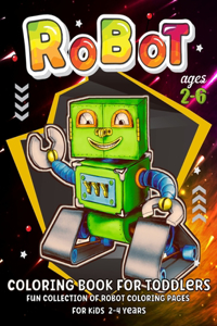 Robot Coloring Book For Toddlers 2-4 Years