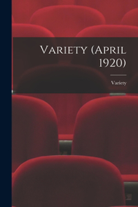 Variety (April 1920)