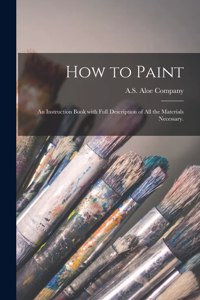 How to Paint