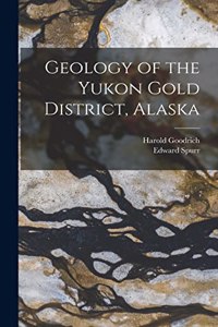 Geology of the Yukon Gold District, Alaska