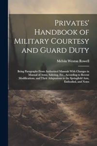 Privates' Handbook of Military Courtesy and Guard Duty