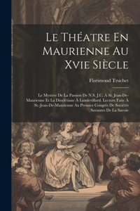 Théatre En Maurienne Au Xvie Siècle