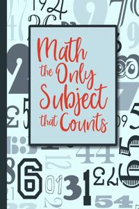 Math The Only Subject That Counts