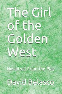 The Girl of the Golden West