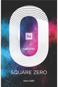 Square Zero