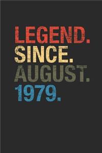 Legend Since August 1979