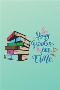 So Many Books So Little Time