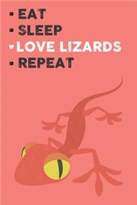 Eat Sleep Love Lizard Repeat