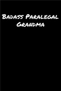 Badass Paralegal Grandma