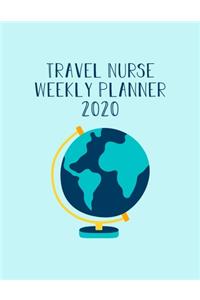 Traveling Nurse Weekly Planner 2020