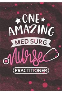 One Amazing Med Surg Nurse Practitioner