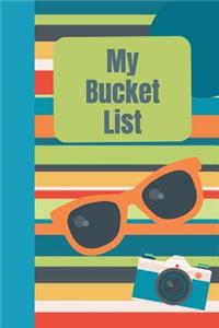 My Bucket List