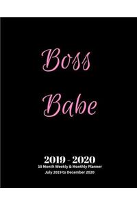 Boss Babe 2019 - 2020 18 Month Weekly & Monthly Planner July 2019 to December 2020