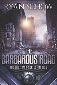 Barbarous Road