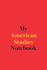 My American Studies Notebook