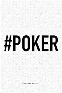 #Poker