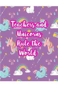 Teachers and Unicorns Rule the World