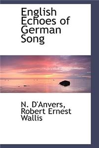 English Echoes of German Song