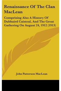 Renaissance Of The Clan MacLean