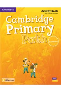 Cambridge Primary Path Foundation Level Activity Book with Practice Extra