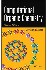 Computational Organic Chemistry