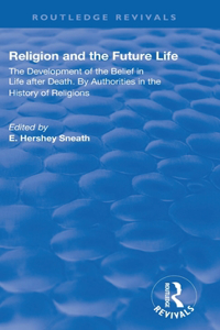 Revival: Religion and the Future Life (1922)