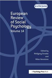 European Review of Social Psychology: Volume 14
