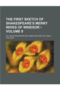 The First Sketch of Shakespeare's Merry Wives of Windsor (Volume 9)