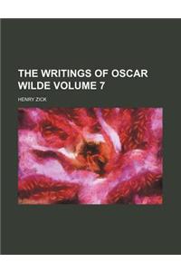 The Writings of Oscar Wilde Volume 7