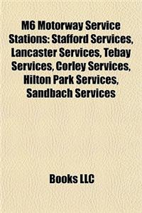 M6 Motorway Service Stations