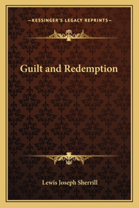Guilt and Redemption