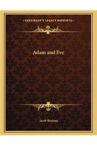 Adam and Eve